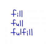 fill/full/fulfill　似た英単語/似ている英単語　画像