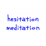 hesitation/meditation 似た単語/似ている英単語　画像