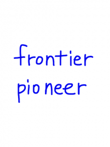 frontier/pioneer   似た英単語/似ている英単語　画像