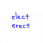 elect/erect　似た英単語/似ている英単語　画像