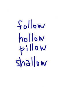 follow/hollow/pillow/shallow 似た英単語/似ている英単語　画像