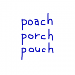 poach/porch/pouch 似た英単語/似ている英単語　画像