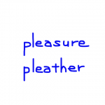 pleasure/pleather　似た英単語/似ている英単語　画像