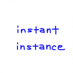 instant/instance　似た英単語/似ている英単語　画像
