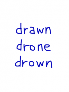 drawn/drone/drown　似た英単語/似ている英単語　画像