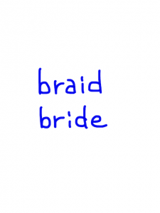 braid/bride　似た英単語/似ている英単語　画像