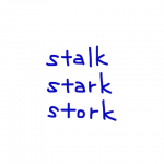 stalk/stark/stork　似た英単語/似ている英単語　画像