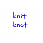 knit/knot　似た英単語/似ている英単語　画像