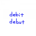 debit/debut　似た英単語/似ている英単語　画像