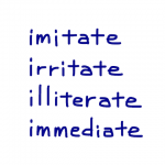 imitate/irritate/illiterate/immediate　似た英単語/似ている英単語　画像