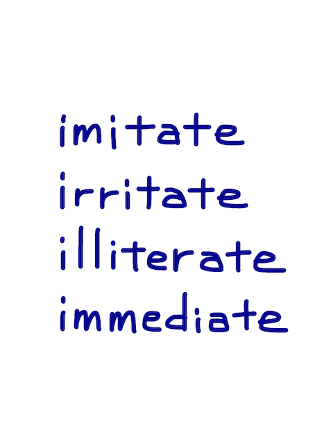Imitate Irritate Illiterate Immediate Nitatango Com