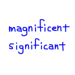 magnificent/significant　似た英単語/似ている英単語　画像