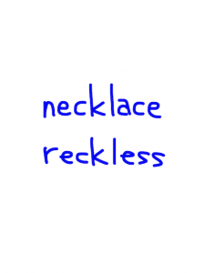 necklace/reckless　似た英単語/似ている英単語　画像