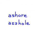 ashore/asshole　似た英単語/似ている英単語　画像