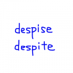 despise/despite　似た英単語/似ている英単語　画像