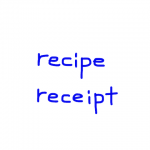 recipe/receipt　似た英単語/似ている英単語　画像