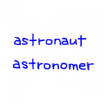 astronaut/astronomer　似た英単語/似ている英単語　画像