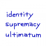 identity/supremacy/ultimatum　似た英単語/似ている英単語　画像