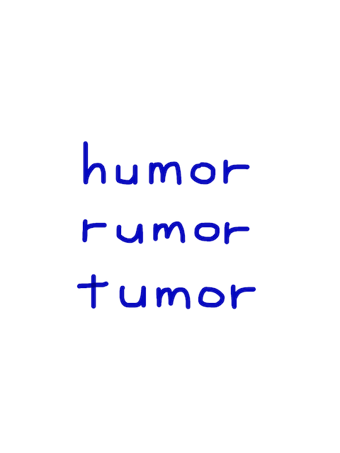 humor/rumor/tumor　似た英単語/似ている英単語　画像