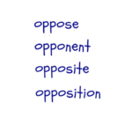 oppose / opponent / opposite / opposition　似た英単語/似ている英単語　画像